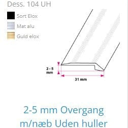 2-5 mm overgangsskinne med næb.